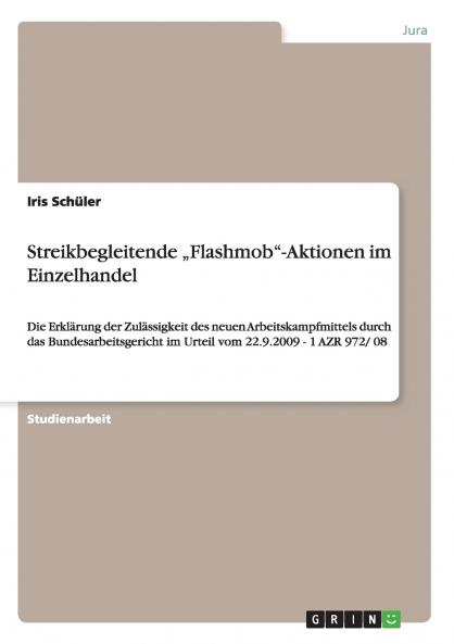 Streikbegleitende „Flashmob-Aktionen im Einzelhandel