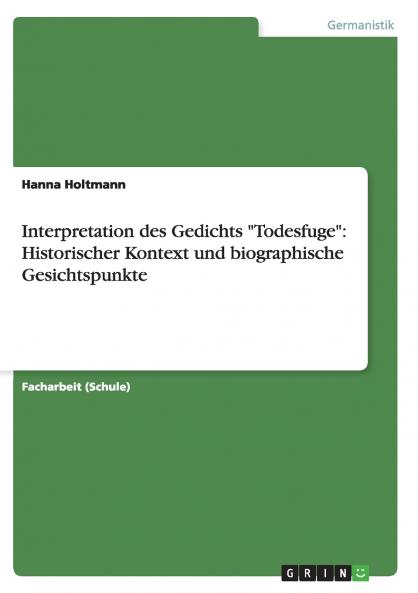 Interpretation des Gedichts Todesfuge