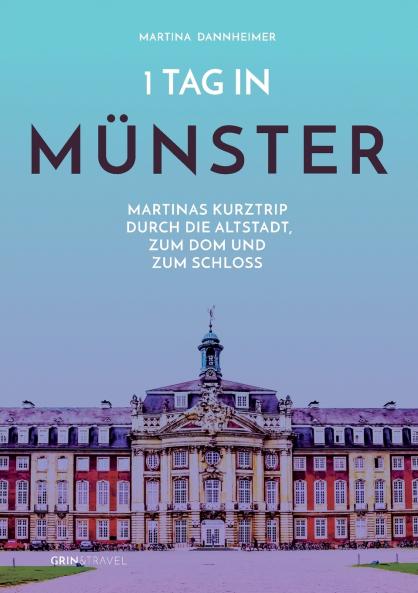 1 Tag in Münster