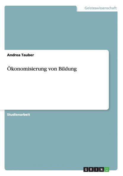 Ökonomisierung von Bildung