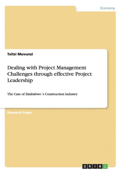 Dealing with Project Management Challenges through effective Project Leadership