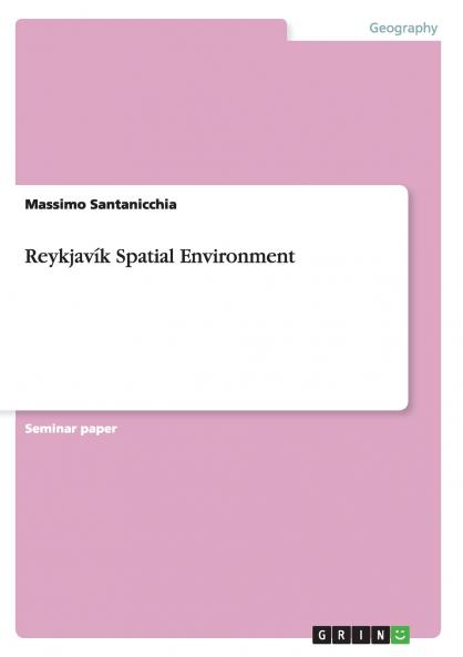 Reykjavík Spatial Environment