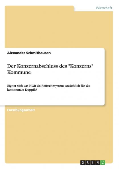 Der Konzernabschluss des Konzerns Kommune