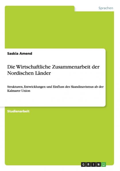 Die Wirtschaftliche Zusammenarbeit der Nordischen Länder