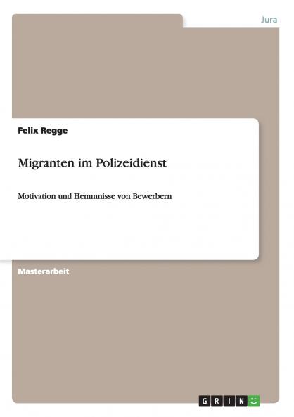 Migranten im Polizeidienst