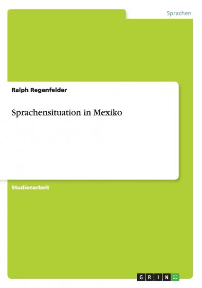 Sprachensituation in Mexiko