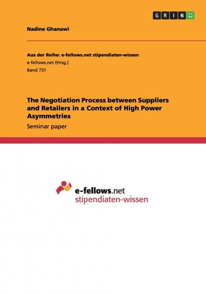 The Negotiation Process between Suppliers and Retailers in a Context of High Power Asymmetries