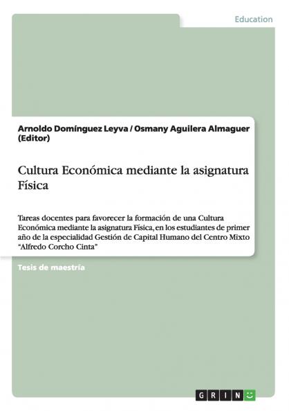 Cultura Económica mediante la asignatura Física