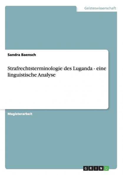 Strafrechtsterminologie des Luganda - eine linguistische Analyse