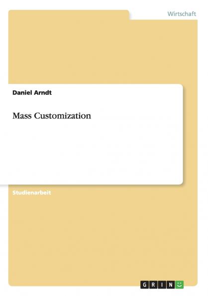 Mass Customization