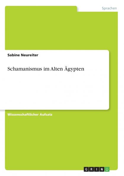 Schamanismus im Alten Ägypten