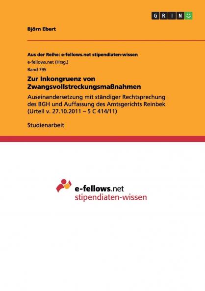 Zur Inkongruenz von Zwangsvollstreckungsmaßnahmen