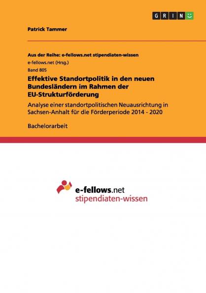 Effektive Standortpolitik in den neuen Bundesländern im Rahmen der EU-Strukturförderung