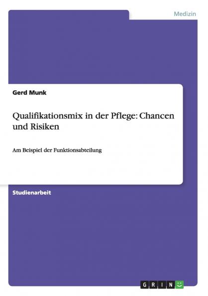 Qualifikationsmix in der Pflege