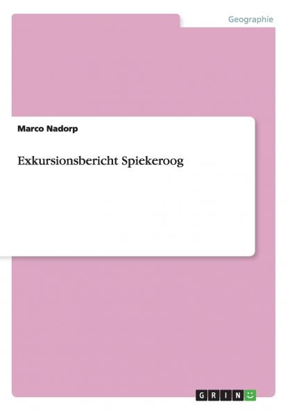 Exkursionsbericht Spiekeroog