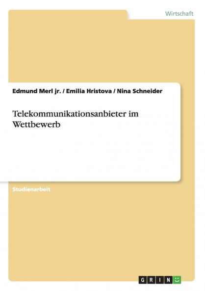 Telekommunikationsanbieter im Wettbewerb