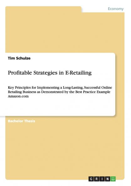 Profitable Strategies in E-Retailing