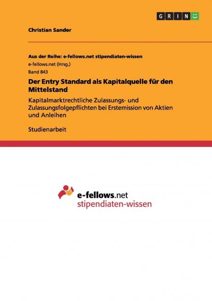 Der Entry Standard als Kapitalquelle für den Mittelstand