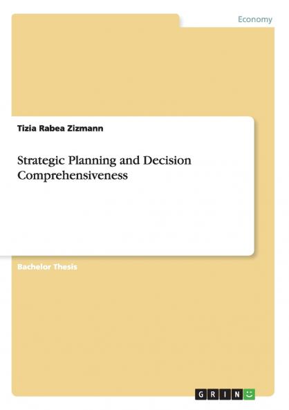 Strategic Planning and Decision Comprehensiveness