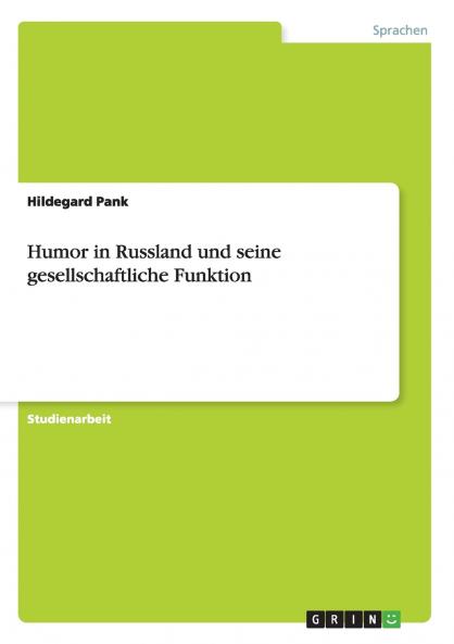 Humor in Russland und seine gesellschaftliche Funktion