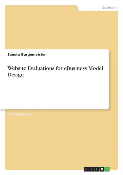 Website Evaluations for eBusiness Model Design