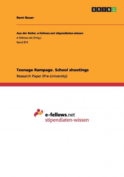 Teenage Rampage. School shootings