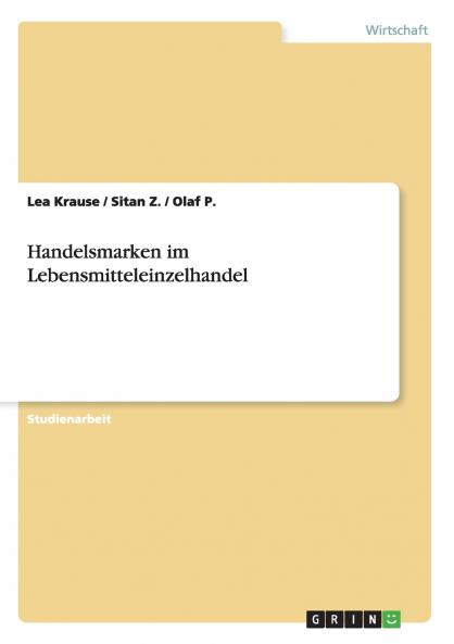 Handelsmarken im Lebensmitteleinzelhandel