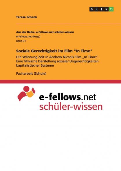 Soziale Gerechtigkeit im Film In Time