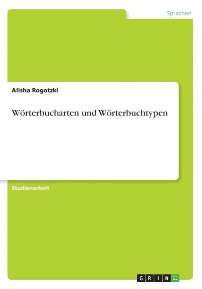 Wörterbucharten und Wörterbuchtypen
