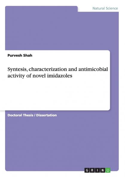 Syntesis characterization and antimicobial activity of novel imidazoles