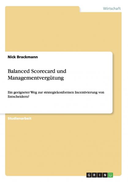 Balanced Scorecard und Managementvergütung