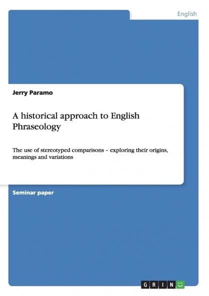 A historical approach to English Phraseology