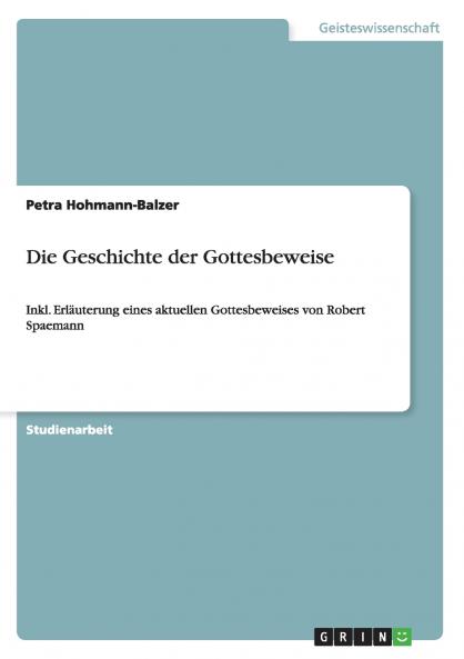 Die Geschichte der Gottesbeweise