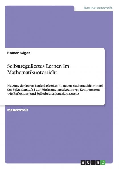 Selbstreguliertes Lernen im Mathematikunterricht
