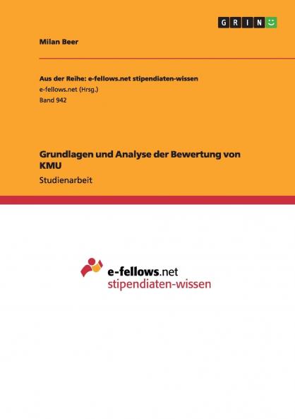 Grundlagen und Analyse der Bewertung von KMU