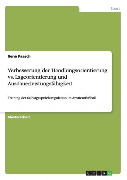 Verbesserung der Handlungsorientierung vs. Lageorientierung und Ausdauerleistungsfähigkeit