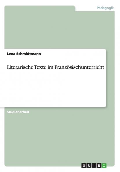 Literarische Texte im Französischunterricht