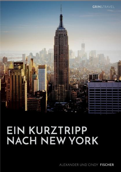 Ein Kurztrip nach New York