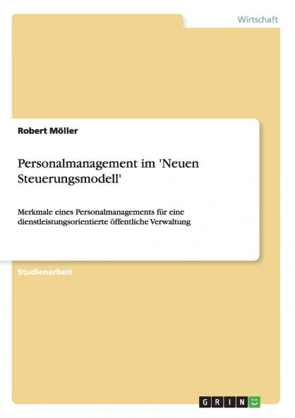 Personalmanagement im 'Neuen Steuerungsmodell'
