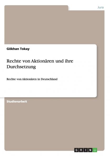Rechte von Aktionären und ihre Durchsetzung