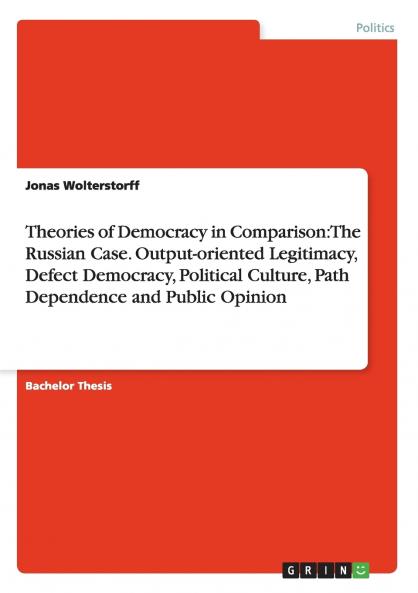 Theories of Democracy in Comparison