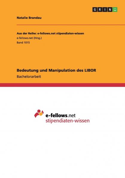 Bedeutung und Manipulation des LIBOR