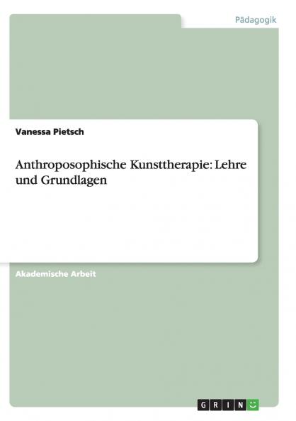 Anthroposophische Kunsttherapie
