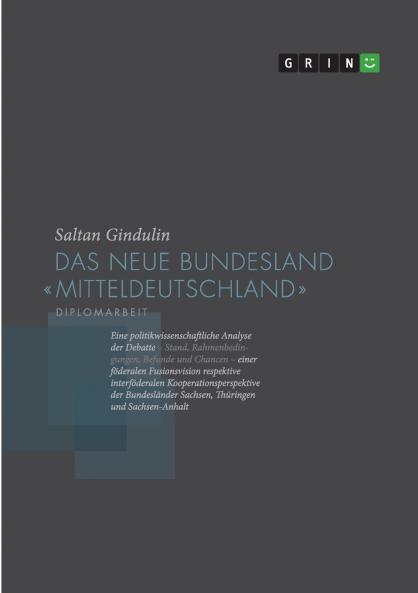 Das neue Bundesland Mitteldeutschland
