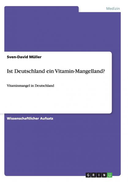 Ist Deutschland ein Vitamin-Mangelland?