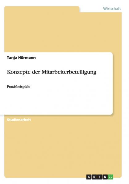 Konzepte der Mitarbeiterbeteiligung