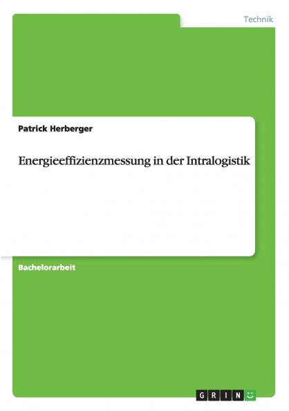 Energieeffizienzmessung in der Intralogistik