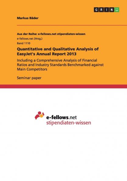 Quantitative and Qualitative Analysis of EasyJet's Annual Report 2013