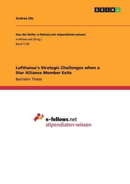 Lufthansa's Strategic Challenges when a Star Alliance Member Exits