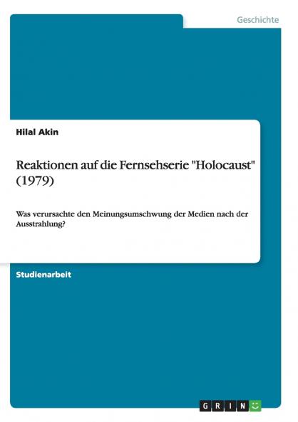 Reaktionen auf die Fernsehserie Holocaust (1979)